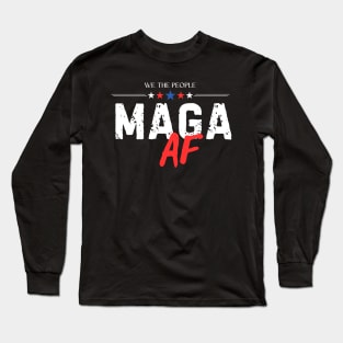 We The People Maga AF Long Sleeve T-Shirt